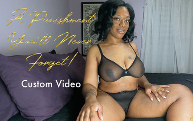 A punishment you'll never forget - Custom