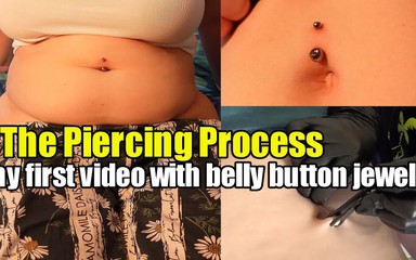 How I Did a Navel Piercing! and Also My First Belly Masturbation After That!