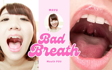 Mayu Mix of Beauty and Impudence - Bad Breath Girl