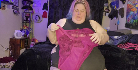 Check my sexy lingerie for my fat ass