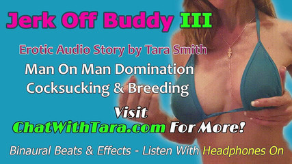 Audio Only - Jerk off buddy iii man on man domination erotic audio story by Tara Smith