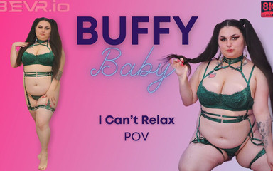 Buffy Baby - I Can’t Relax - Bevr
