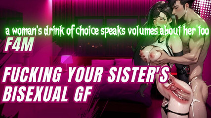 Fucking Your Sister's Bisexual GF - Audio -